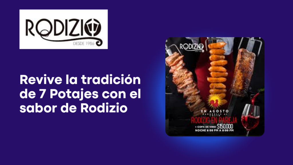 revive la tradición con el sabor de Rodizio Cúcuta